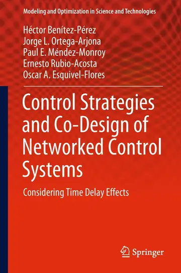 Cover of Control Strategies and Co-Design of Networked Control Systems