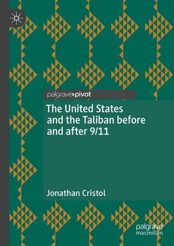 Cover of The United States and the Taliban before and after 9/11