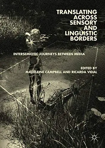 Cover of Translating across Sensory and Linguistic Borders