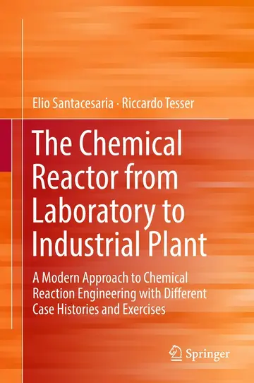Cover of The Chemical Reactor from Laboratory to Industrial Plant