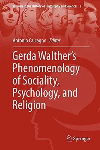 Cover of Gerda Walther’s Phenomenology of Sociality, Psychology, and Religion