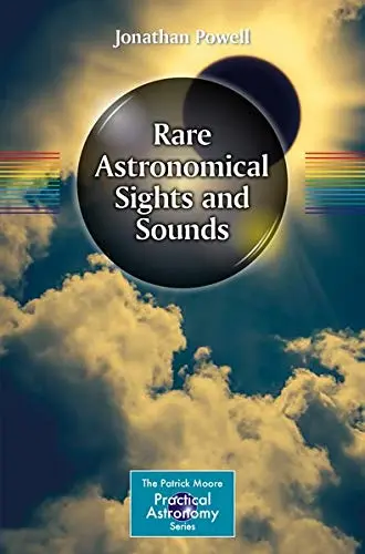 Cover of Rare Astronomical Sights and Sounds