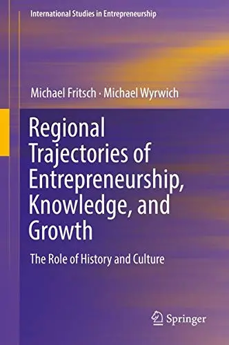 Cover of Regional Trajectories of Entrepreneurship, Knowledge, and Growth