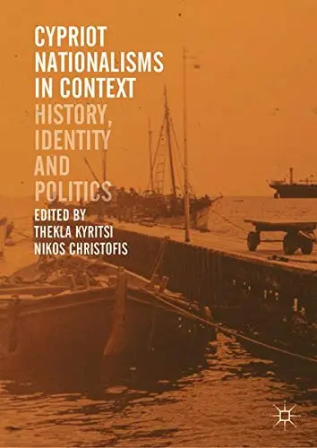 Cover of Cypriot Nationalisms in Context