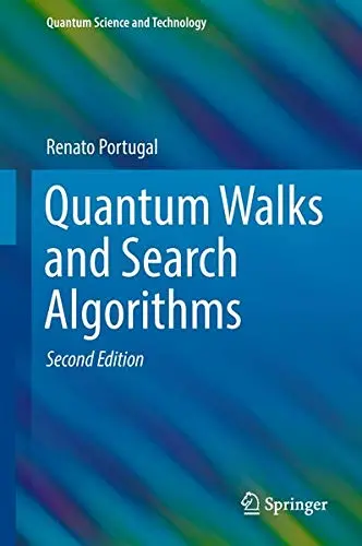 Cover of Quantum Walks and Search Algorithms
