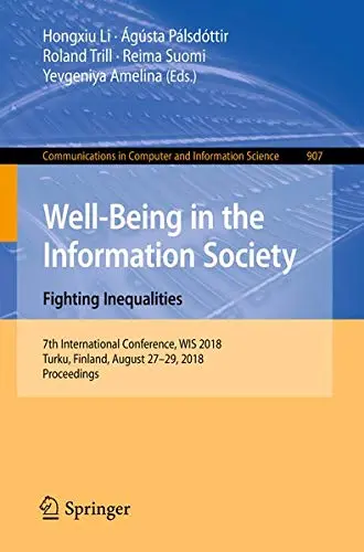 Cover of Well-Being in the Information Society. Fighting Inequalities