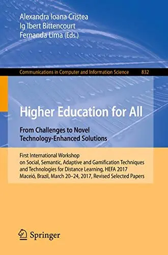 Cover of Higher Education for All. from Challenges to Novel Technology-Enhanced Solutions