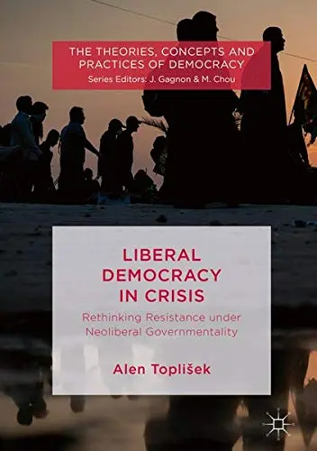 Cover of Liberal Democracy in Crisis