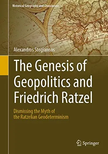 Cover of The Genesis of Geopolitics and Friedrich Ratzel