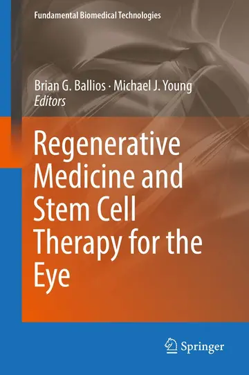 Cover of Regenerative Medicine and Stem Cell Therapy for the Eye