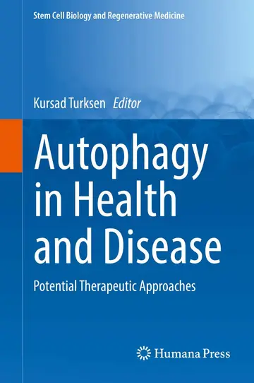Cover of Autophagy in Health and Disease