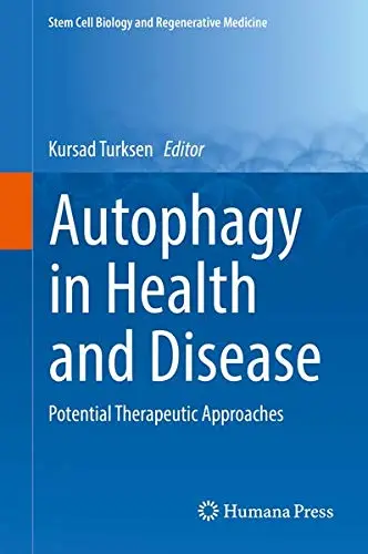 Cover of Autophagy in Health and Disease