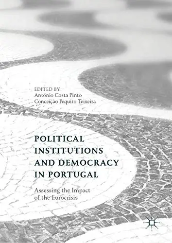 Cover of Political Institutions and Democracy in Portugal