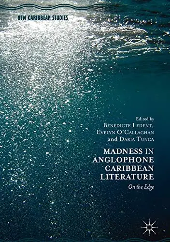 Cover of Madness in Anglophone Caribbean Literature