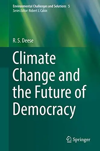 Cover of Climate Change and the Future of Democracy