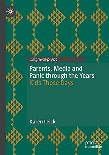 Cover of Parents, Media and Panic through the Years
