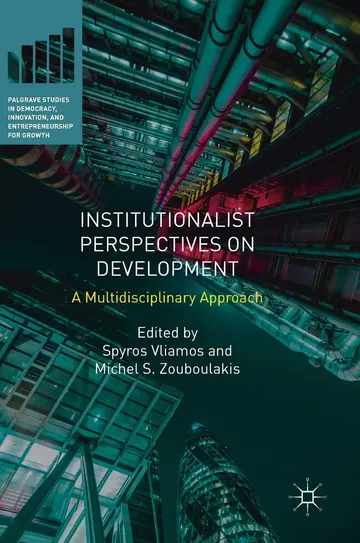 Cover of Institutionalist Perspectives on Development