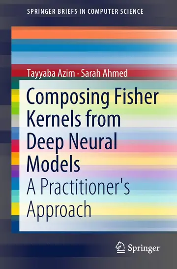 Cover of Composing Fisher Kernels from Deep Neural Models