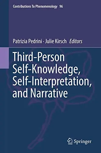 Cover of Third-Person Self-Knowledge, Self-Interpretation, and Narrative