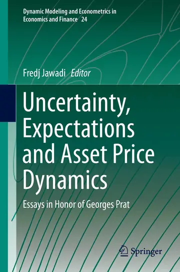 Cover of Uncertainty, Expectations and Asset Price Dynamics