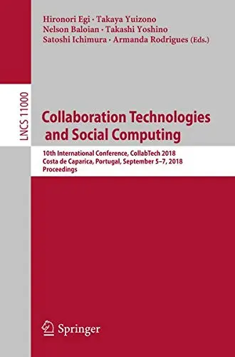 Cover of Collaboration Technologies and Social Computing
