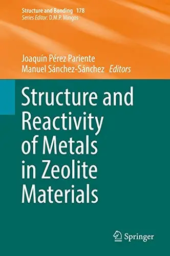 Cover of Structure and Reactivity of Metals in Zeolite Materials