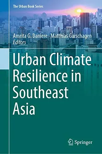 Cover of Urban Climate Resilience in Southeast Asia