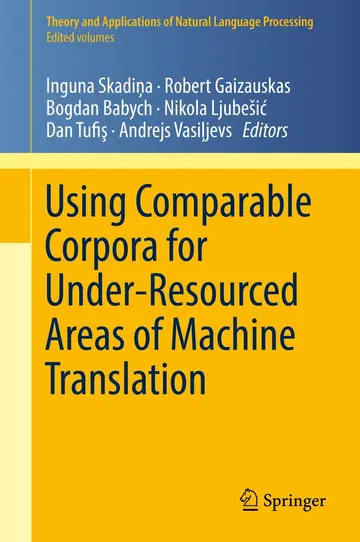Cover of Using Comparable Corpora for Under-Resourced Areas of Machine Translation
