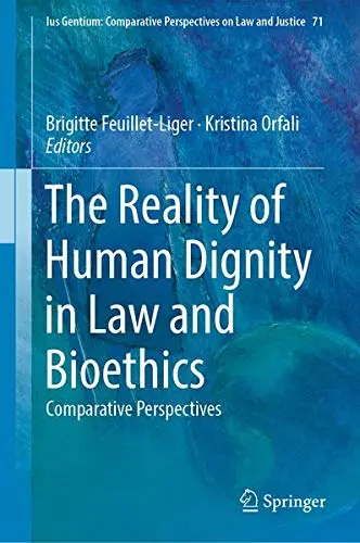 Cover of The Reality of Human Dignity in Law and Bioethics