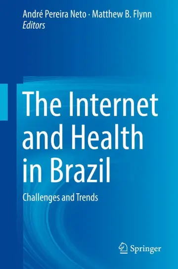 Cover of The Internet and Health in Brazil