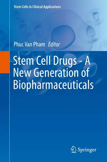 Cover of Stem Cell Drugs - A New Generation of Biopharmaceuticals