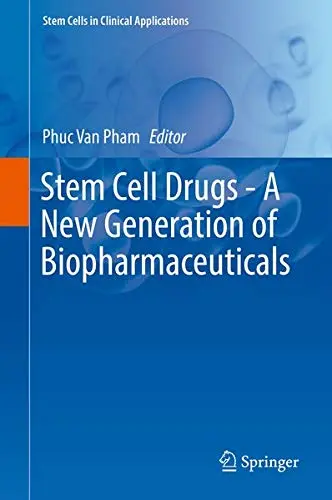 Cover of Stem Cell Drugs - A New Generation of Biopharmaceuticals