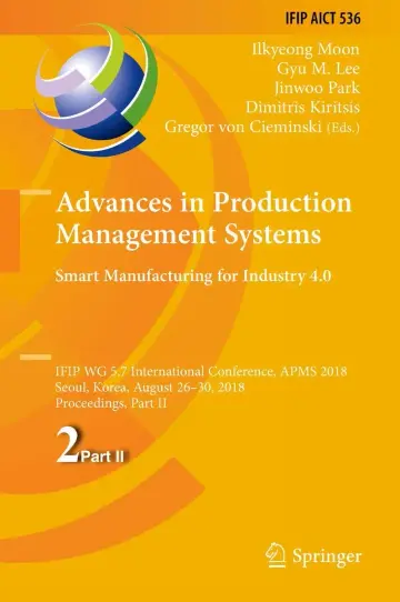 Cover of Advances in Production Management Systems. Smart Manufacturing for Industry 4.0
