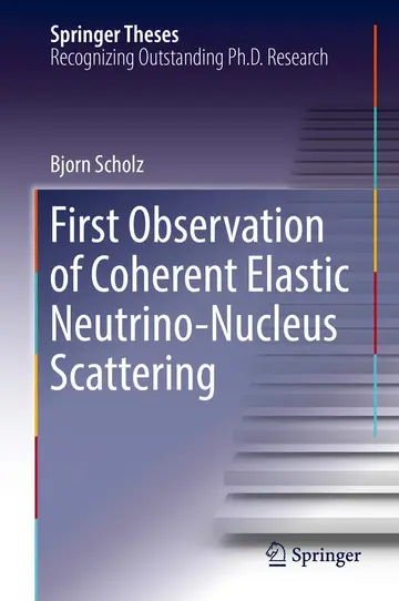 Cover of First Observation of Coherent Elastic Neutrino-Nucleus Scattering