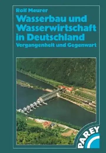 Cover of Wasserbau Und Wasserwirtschaft in Deutschland