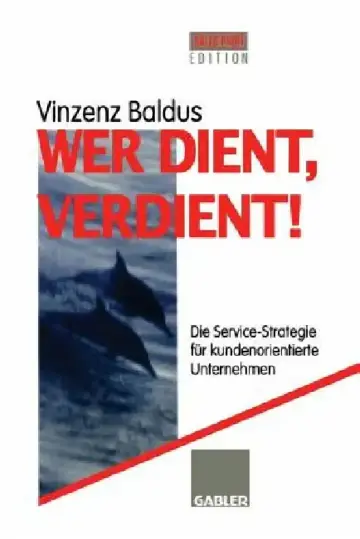 Cover of Wer Dient, Verdient!