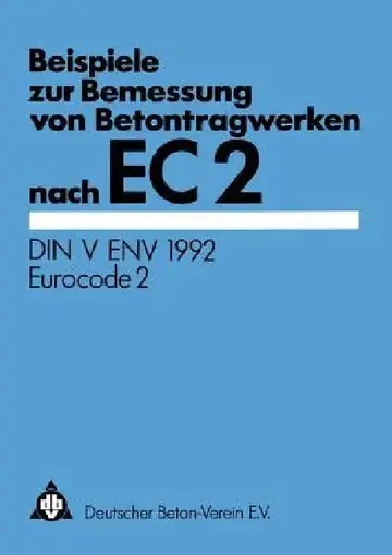 Cover of Beispiele Zur Bemessung Von Betontragwerken Nach EC 2