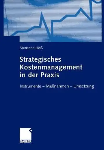 Cover of Strategisches Kostenmanagement in Der PRAXIS