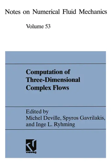 Cover of Computation of Three-Dimensional Complex Flows