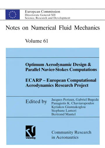 Cover of Optimum Aerodynamic Design & Parallel Navier-stokes Computations Ecarp - European Computational Aerodynamics Research Project