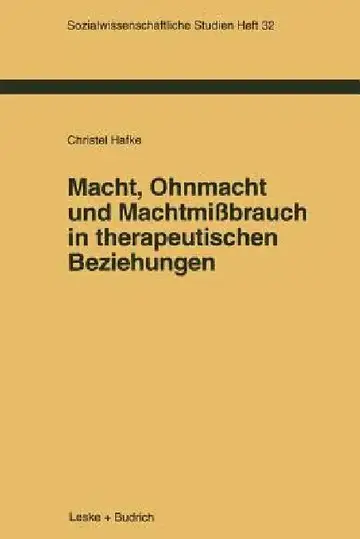 Cover of Macht, Ohnmacht Und Machtmißbrauch in Therapeutischen Beziehungen
