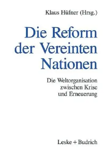 Cover of Die Reform Der Vereinten Nationen