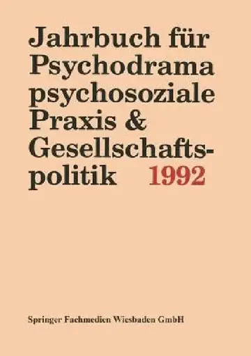 Cover of Jahrbuch Für Psychodrama, Psychosoziale PRAXIS & Gesellschaftspolitik 1994