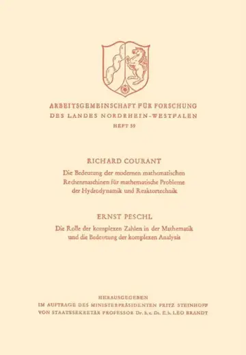 Cover of Die Bedeutung Der Modernen Mathematischen Rechenmaschinen Für Mathematische Probleme Der Hydrodynamik Und Reaktortechnik. Die Rolle Der Komplexen Zahl