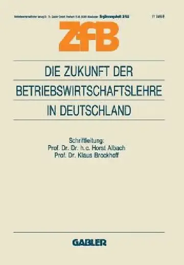 Cover of Die Zukunft Der Betriebswirtschaftslehre in Deutschland
