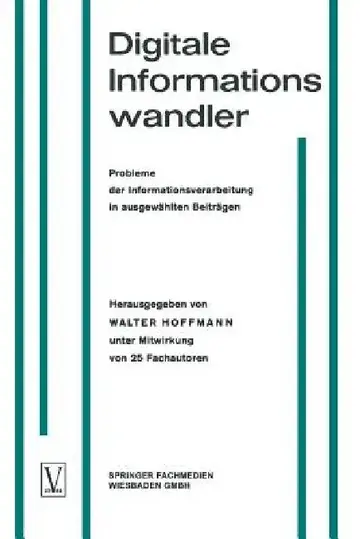 Cover of Digitale Informationswandler / Digital Information Processors / Dispositifs Traitant Des Informations Numériques