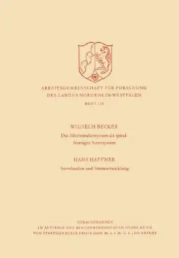 Cover of Das Milchstrasßensystem ALS Spiralförmiges Sternsystem / Sternhaufen Und Sternentwicklung