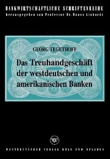 Cover of Das Treuhandgeschäft Der Westdeutschen Und Amerikanischen Banken