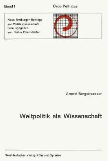 Cover of Weltpolitik ALS Wissenschaft