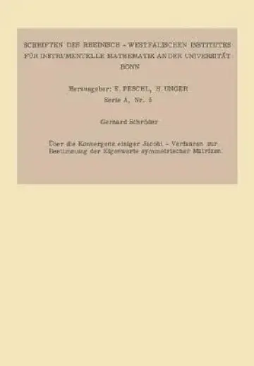 Cover of Über Die Konvergenz Einiger Jacobi-Verfahren Zur Bestimmung Der Eigenwerte Symmetrischer Matrizen